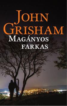 John Grisham - A magányos farkas