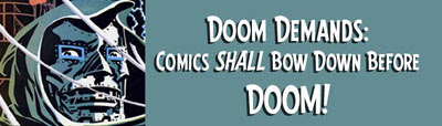 Comics Shall Bow Down Before Doom!