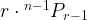 r \cdot {}^{n - 1}{P_{r - 1}} r \cdot {}^{n - 1}{P_{r - 1}}