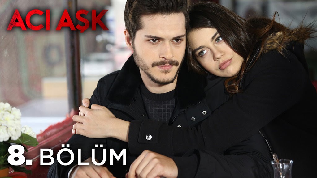 Aci Ask 8 Bolum Fragmani Images Şəkillər