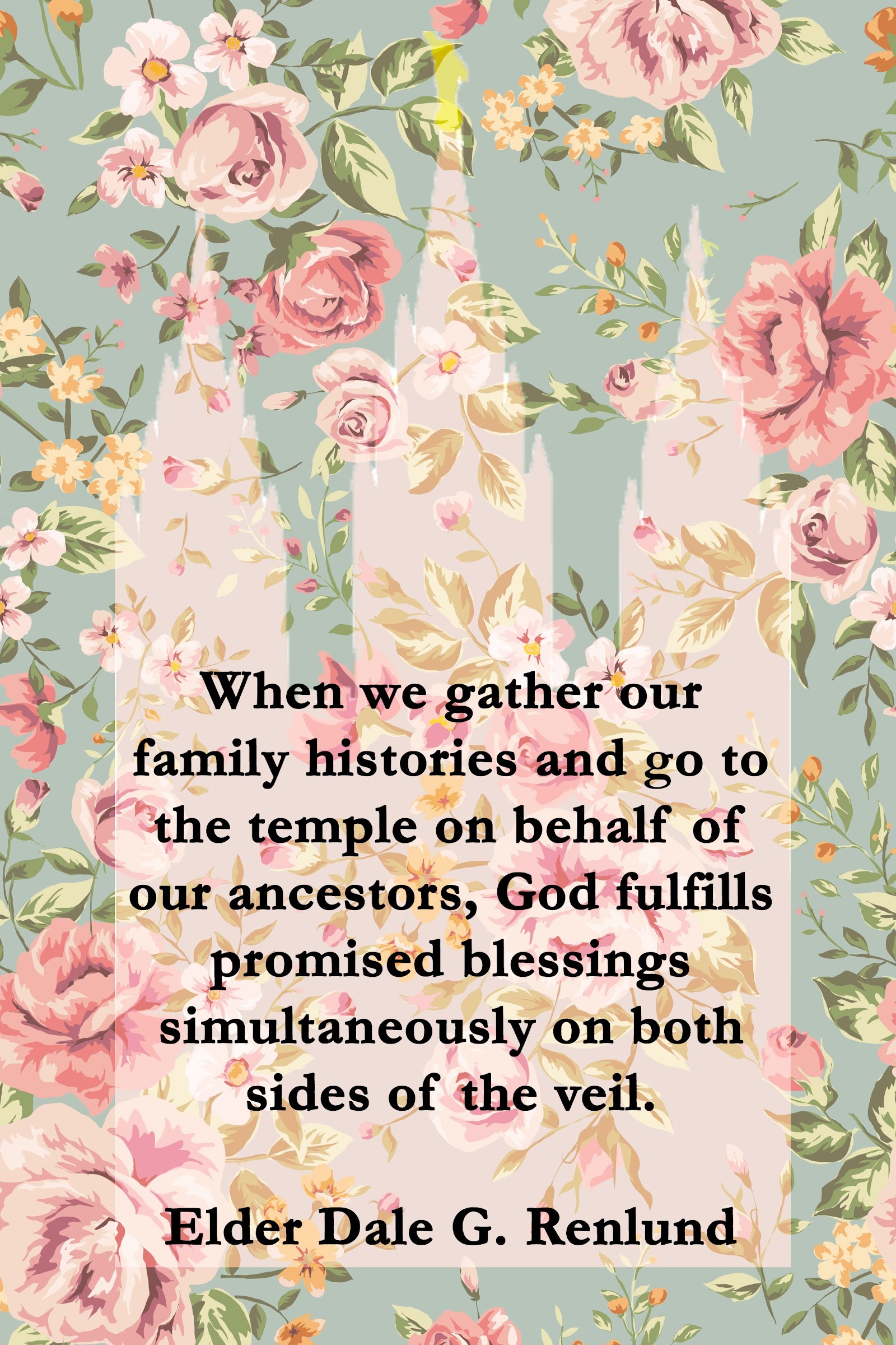 Temple And Family History Quotes Lds
