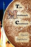 The Metalmark Contract