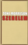 Toni Morrison: Szerelem