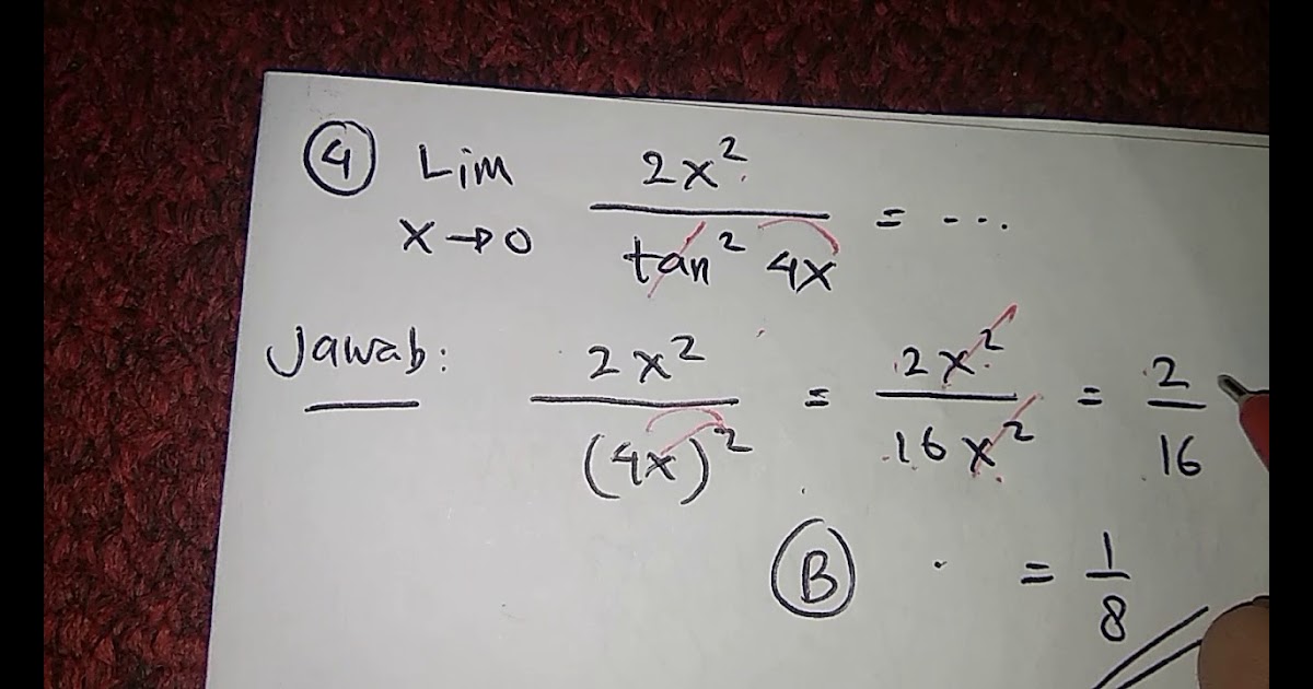 Contoh Soal Limit X Mendekati 0