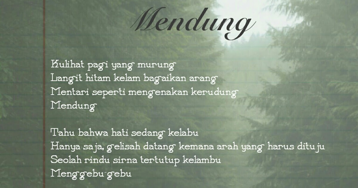 Puisi Mendung Kelabu - Kumpulan Puisi Terbaik