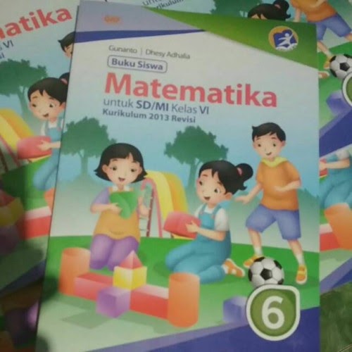 Buku Siswa Matematika Kelas 6 Kurikulum 2013 Revisi Gunanto Hammer Books