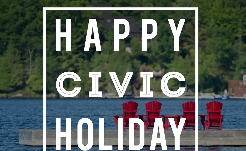 Happy Civic Holiday Images Happy Civic Holiday In Canada Stock
