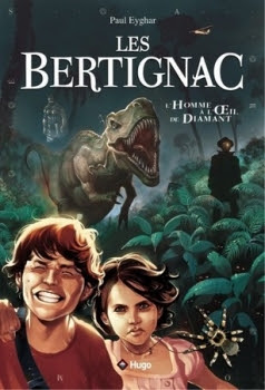 Couverture Les Bertignac, tome 1 : L'homme à l'oeil de diamant