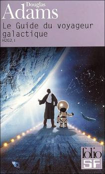 Couverture Le Guide du voyageur galactique / H2G2, tome 1