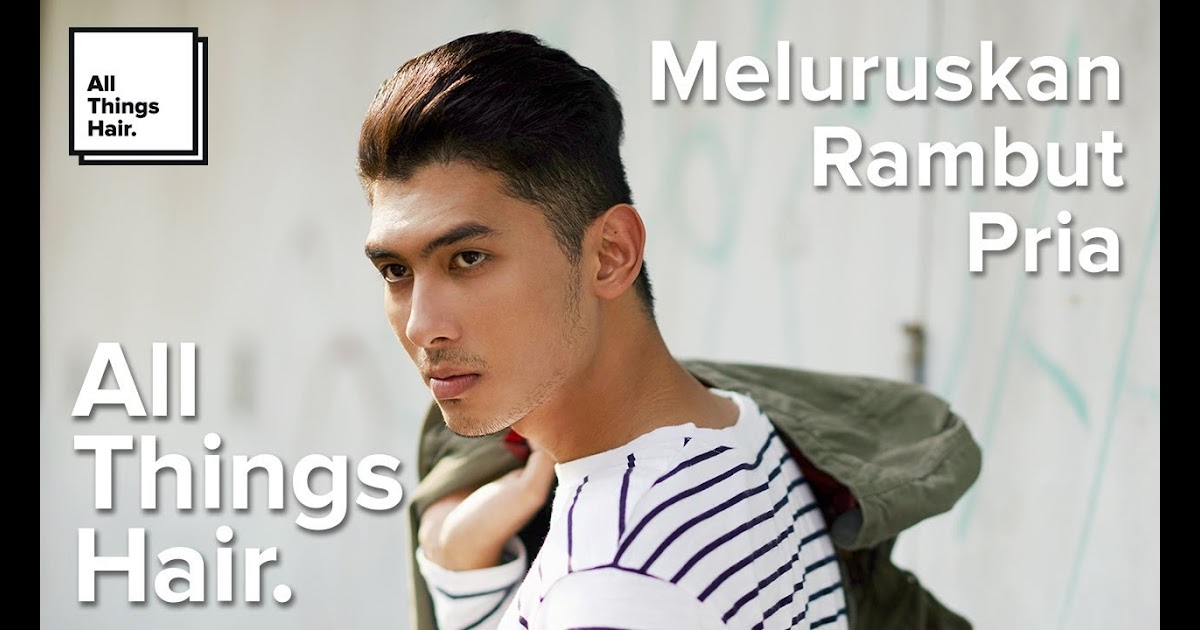 Tips Meluruskan Rambut Keriting Pria - Cara meluruskan rambut pria yang