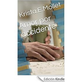 Amor por accidente