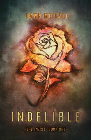 Indelible (The Twixt, #1)