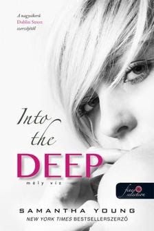 Samantha Young - Into the Deep - Mély víz (Mélyvíz 1.)