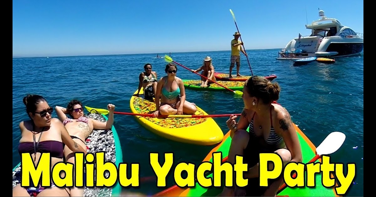 Hasaki SUP Boarding To Malibu Yacht Party On Ocean ... - 