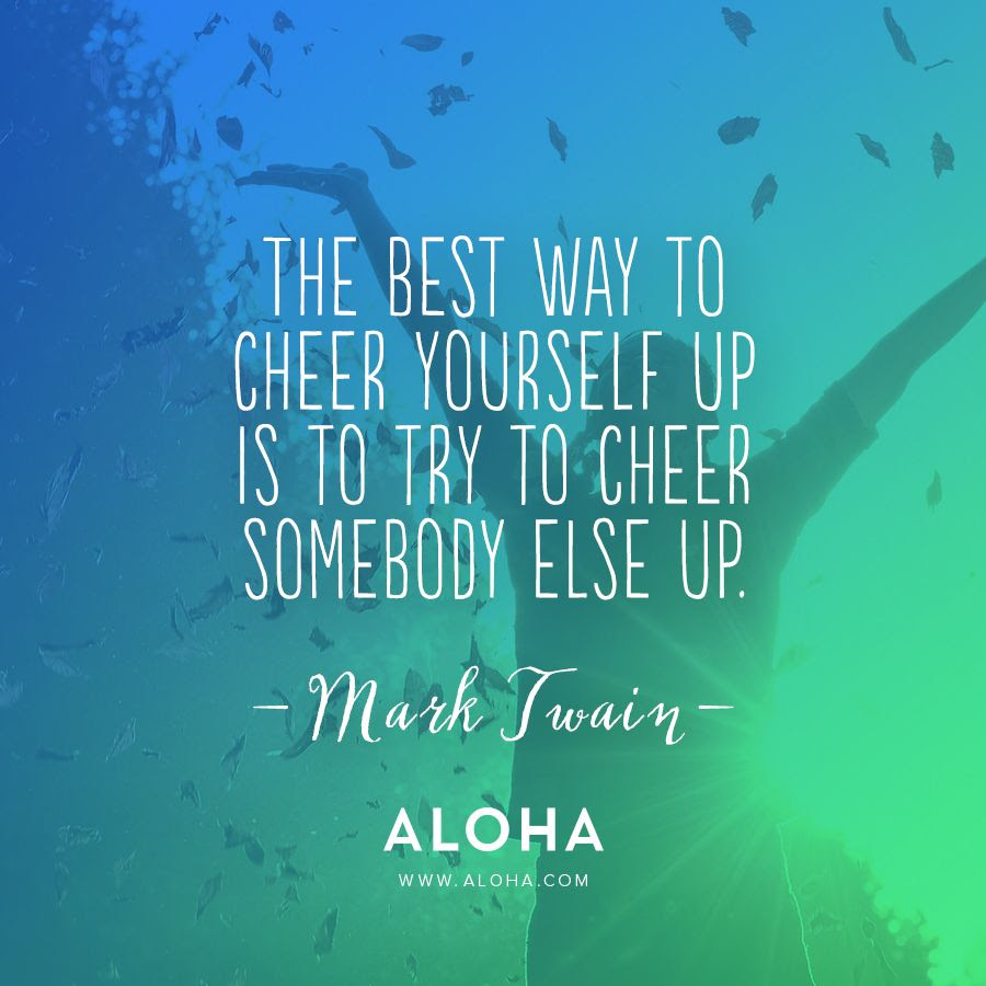Inspirational Quotes To Cheer Someone Up. QuotesGram Inspirational Quotes To Cheer Someone Up. QuotesGram