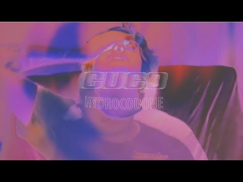 Funniest Excuses Cuco Cuco Hydrocodone Official Lyric Video