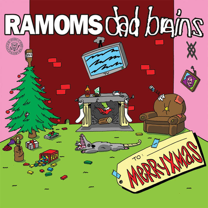 Ramoms / Dad Brains