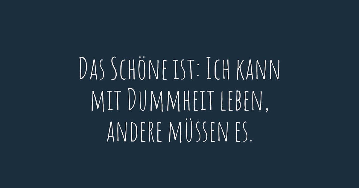 Free Download Fiese Sprüche über Dumme Menschen gute zitate