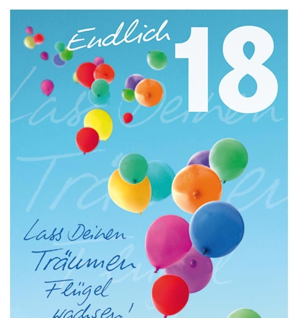 Sprüche Zum 18 Geburtstag Junge