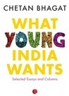 Book Review: What Young India Wants by Chetan Bhagat