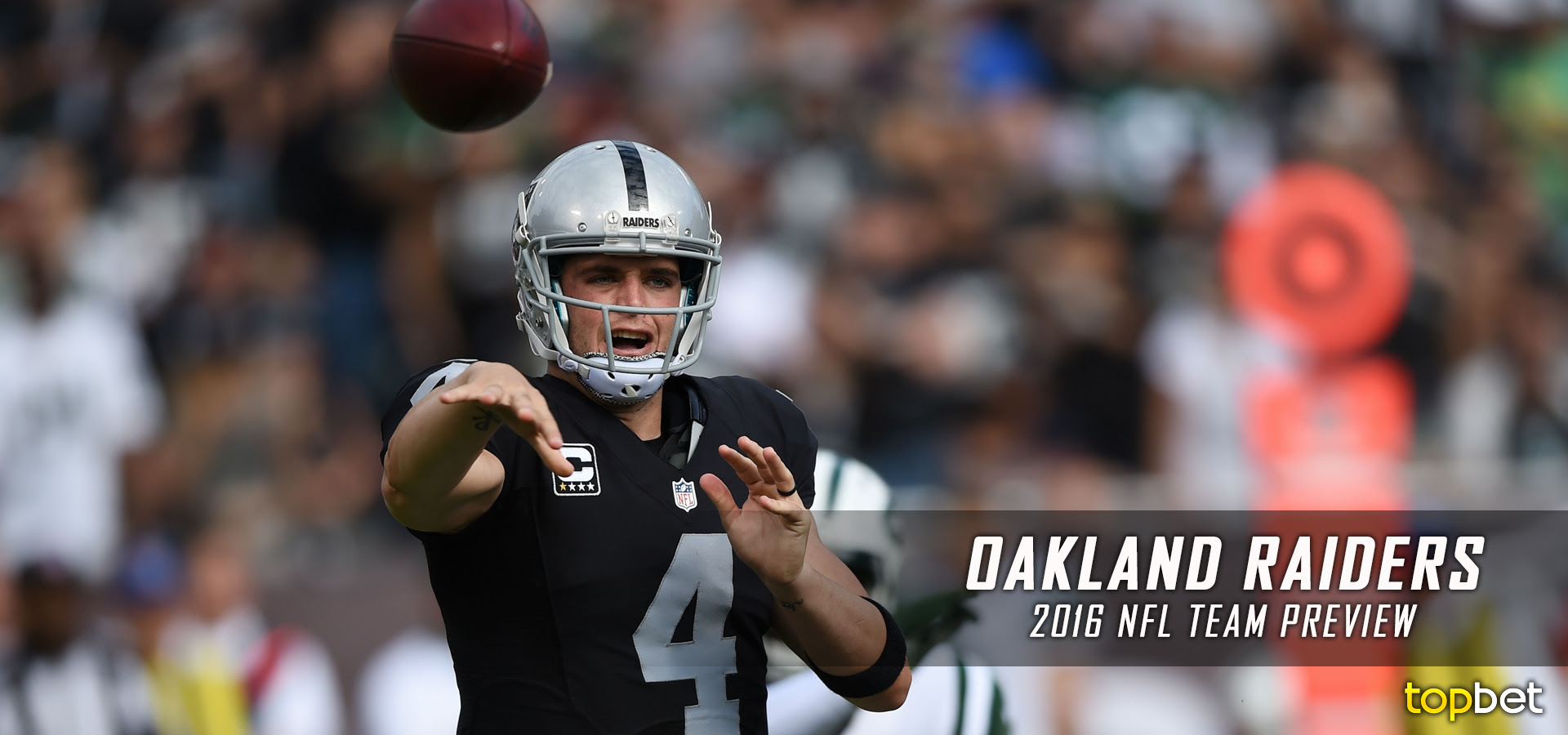 Oakland Raiders 201617 Team Preview Odds Oakland Raiders 201617 Team Preview Odds