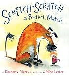 Scritch-Scratch a Perfect Match by Kimberly…