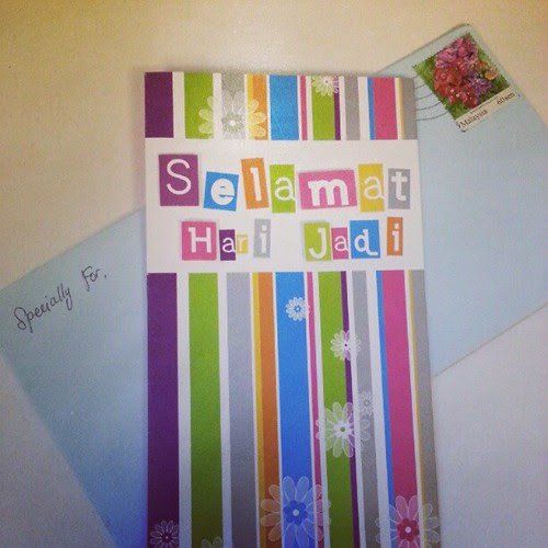 Received a Selamat Hari Jadi Card today. Thanks
