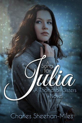A Song for Julia (Thompson Sisters) by Charles Sheehan-Miles A Song for Julia (Thompson Sisters) by Charles Sheehan-Miles