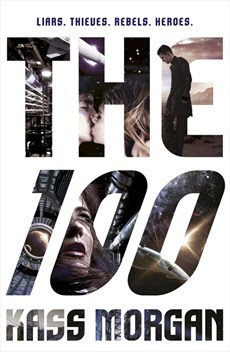 The 100 (The Hundred, #1)
