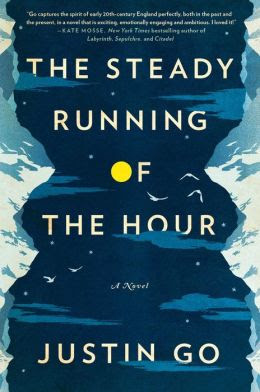 The Steady Running of the Hour: A Novel