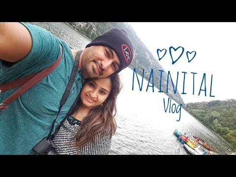 Nainital Travel Vlog India / 24 Hours In Nainital