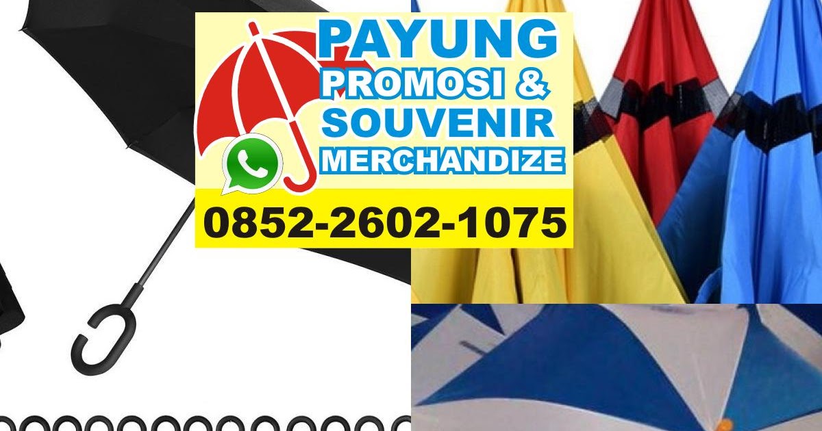 Payung Murah Malang - 0852-2602-I075 wa Grosir Payung Diskon