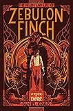 The Death and Life of Zebulon Finch