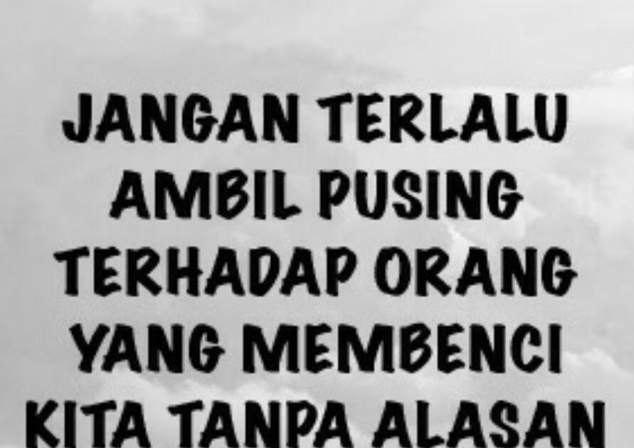 Mengapa Orang Membenci Kita Tanpa Sebab