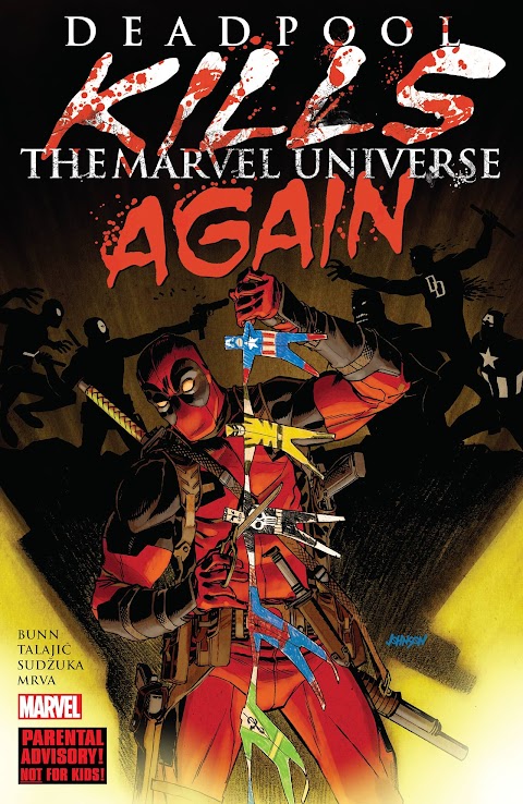 Marvel Comics Deadpool Kills Marvel Universe