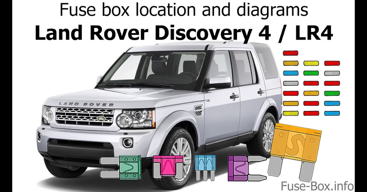 Land Rover Discovery 4 Fuse Box Diagram - Wiring Diagram Schemas