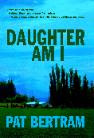 Daughter Am I