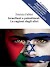 "Israeliani e palestinesi. Le ragioni degli altri", un libro per approfondire e comprendere meglio il conflitto israelo/palestinese