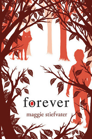 Forever (The Wolves of Mercy Falls, #3)