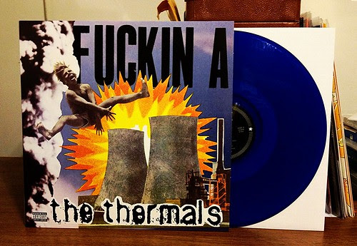 The Thermals - Fuckin A LP - Blue Vinyl by Tim PopKid