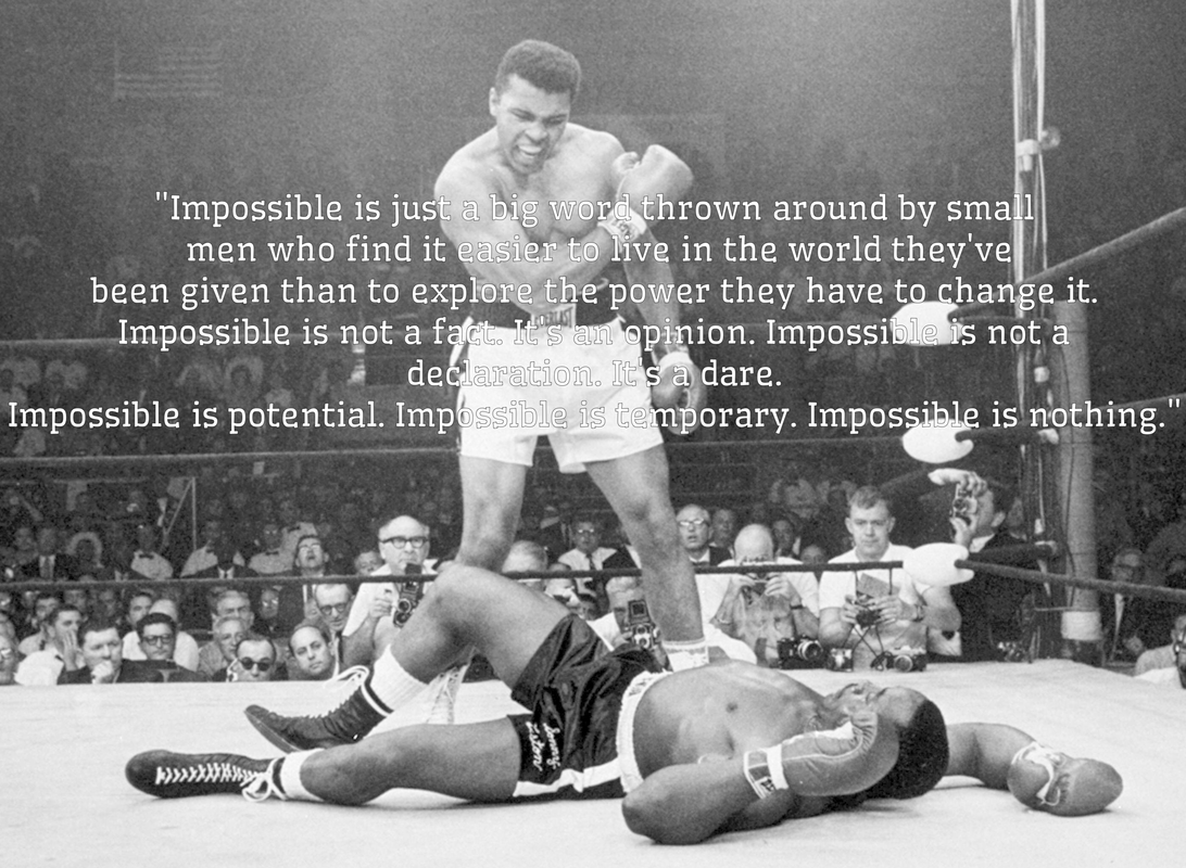 Inspirational Muhammad Ali Impossible Is Nothing Wallpaper