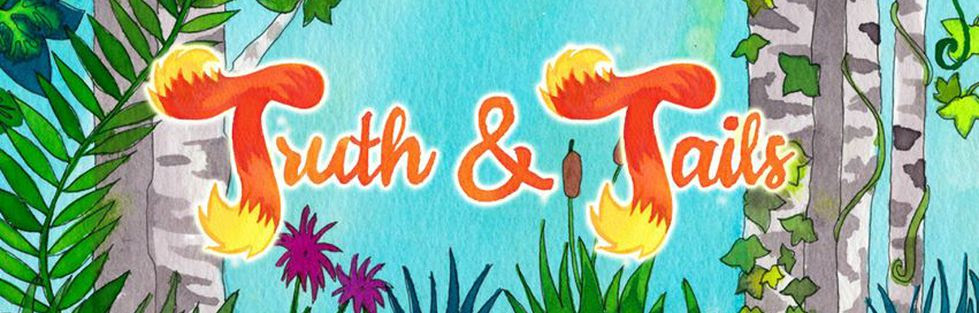 Truth & Tails Header Image