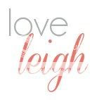 The LoveLeigh Blog