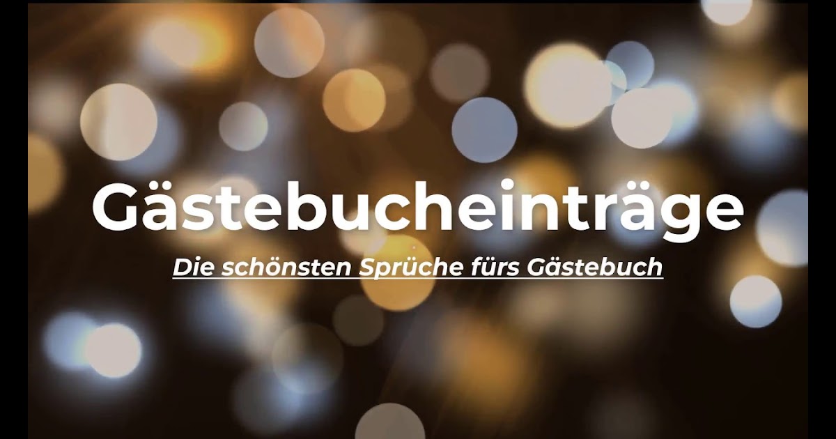 Gaestebuch Hochzeit Sprueche Freunde hochzeitsglückwünsche kurz