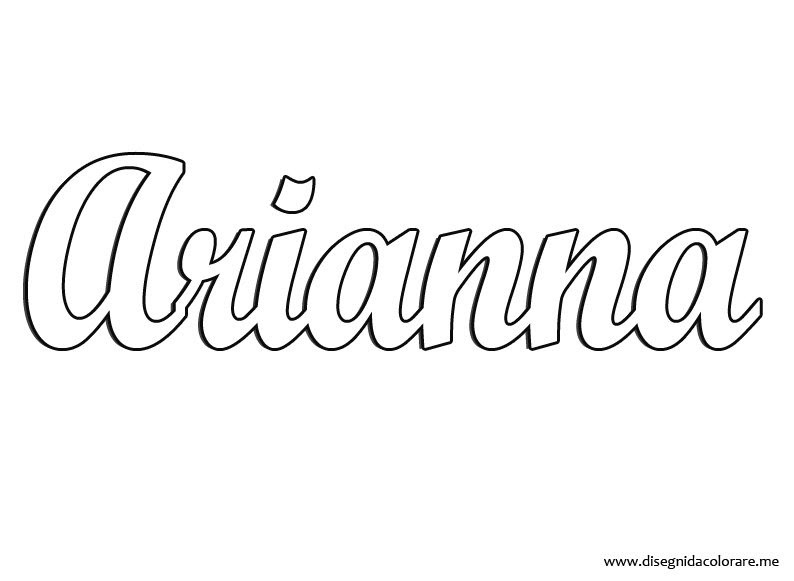 Arianna \u2013 Nome da stampare Disegni da colorare Arianna \u2013 Nome da stampare Disegni da colorare