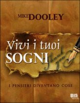 Vivi i tuoi Sogni