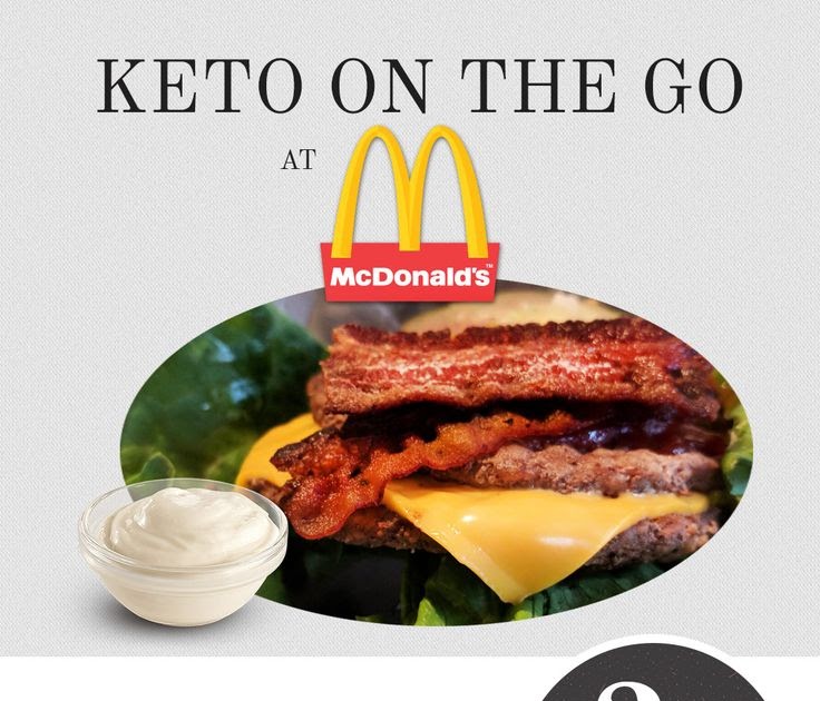 what can i have at mcdonalds on keto