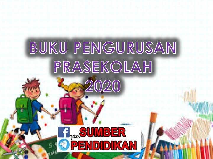 Buku Pengurusan Prasekolah 2019  Semakan keputusan prasekolah 2022 kpm