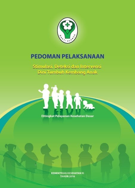 Alat Deteksi Dini Tumbuh Kembang Anak - Berbagai Alat