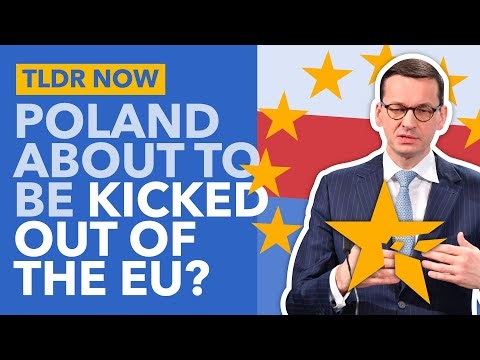 Poland Rejects the EU's Supremacy: Will they get Kicked Out of the Union?